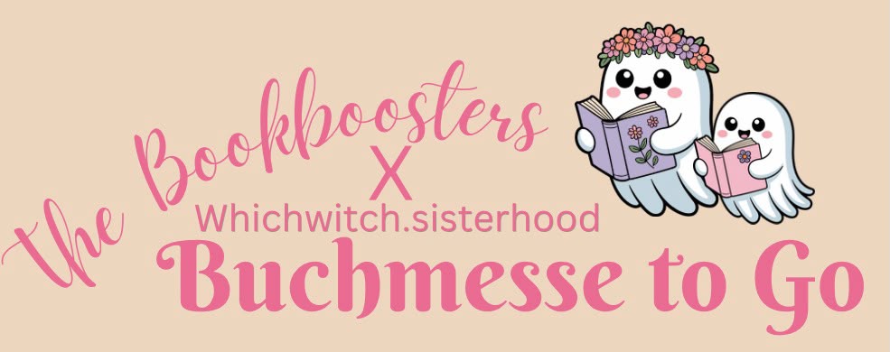 The Bookboosters × Whichwitch.sisterhood — Buchmesse to Go